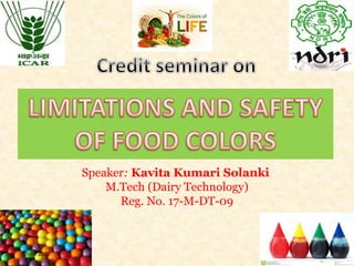 Speaker: Kavita Kumari Solanki
M.Tech (Dairy Technology)
Reg. No. 17-M-DT-09
2 June 2020 1
 