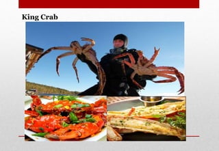 King Crab
Delhindra /chefqtrainer.blogspot.com
 