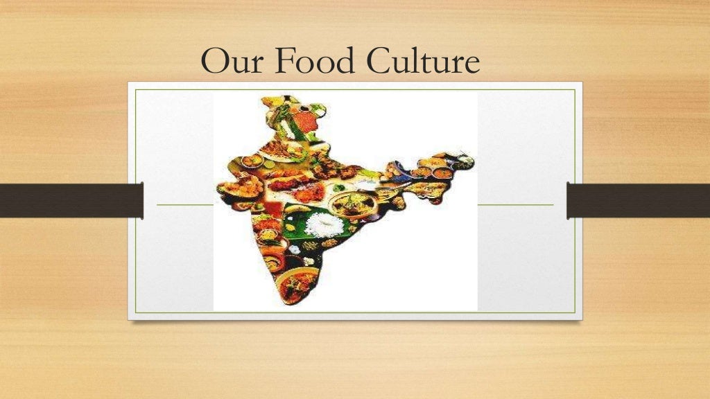 Food culture of india