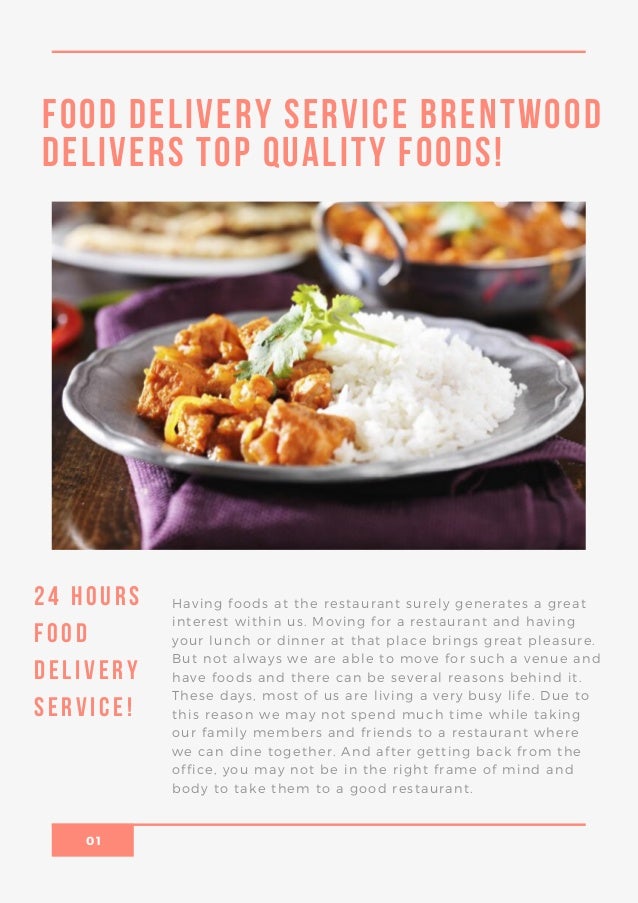 Food Delivery Service Brentwood Delivers Top Quality Foods!