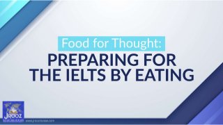 Food for Thought Preparing for the IELTS by Eating | JRooz IELTS