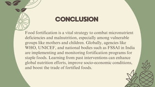 FOOD FORTIFICATION - A STRATEGY TO COMBAT MALNUTRITION_20250203_114328 ...