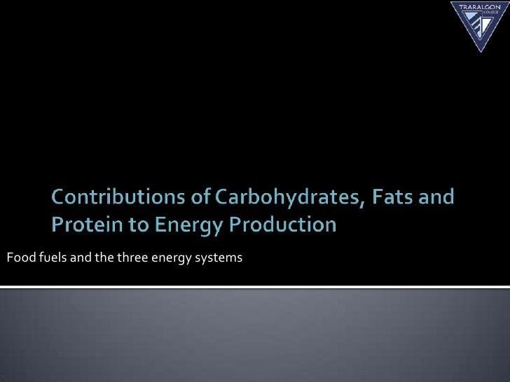 Food fuels and the three energy systems