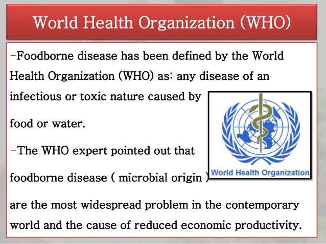 Foodborne Diseases An Undeveloped World Problem