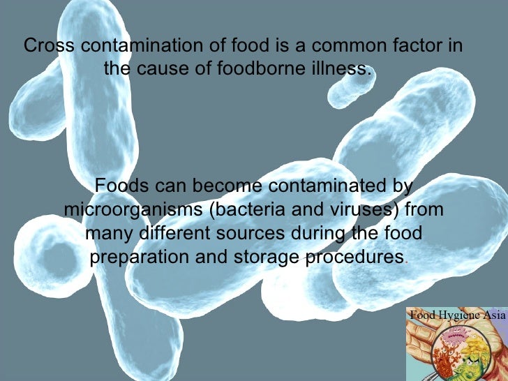 cross contamination occurs when
