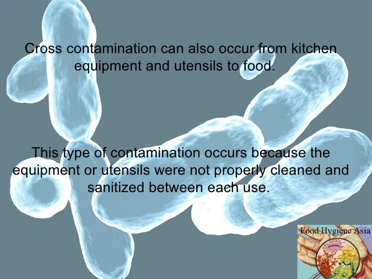 cross contamination occurs when