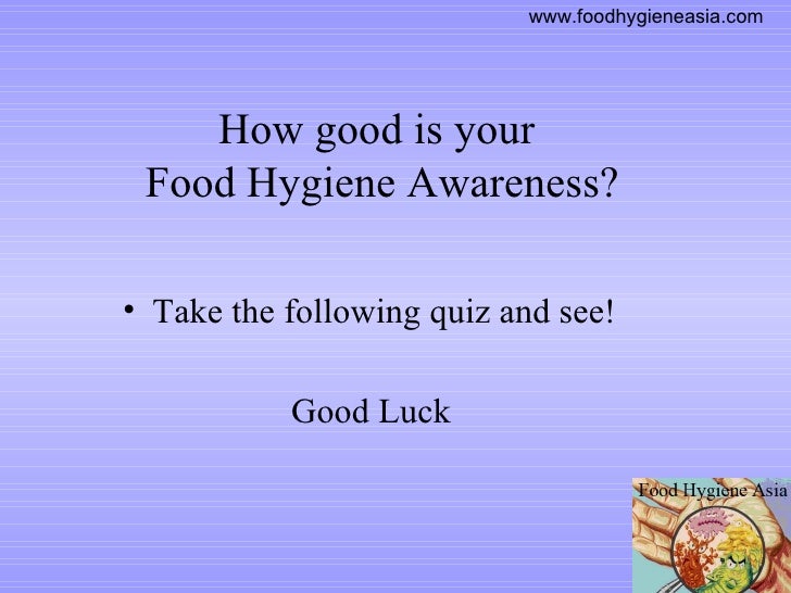Food Hygiene Quiz Food Hygiene Asia