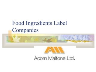 Food Ingredients Label Companies 