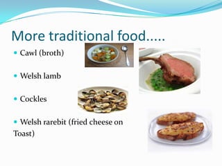 Food In Welsh Food in wales! | PPTX