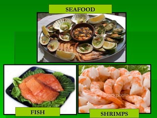 SEAFOOD FISH SHRIMPS