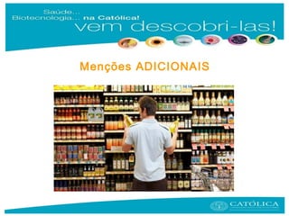 Menções ADICIONAIS
 