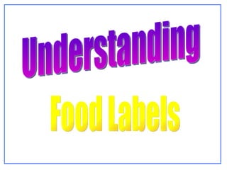 Food Labels Understanding 