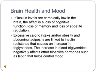Food, mood and cognition ppt with audio lecture