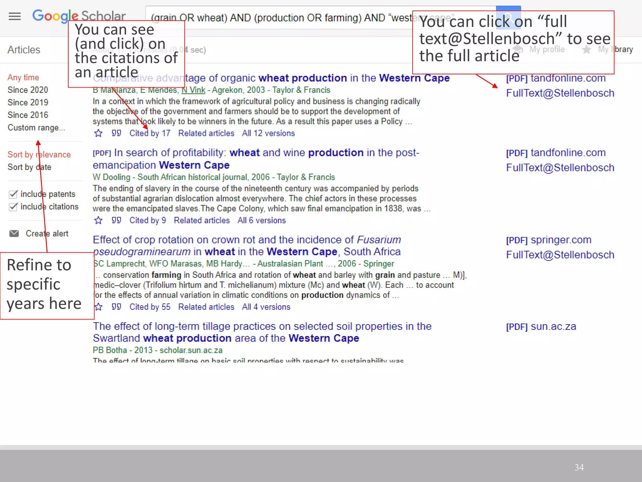 34
Refine to
specific
years here
You can click on “full
text@Stellenbosch” to see
the full article
You can see
(and click) on
the citations of
an article
 