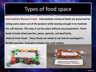Food packaging .. space food | PPTX