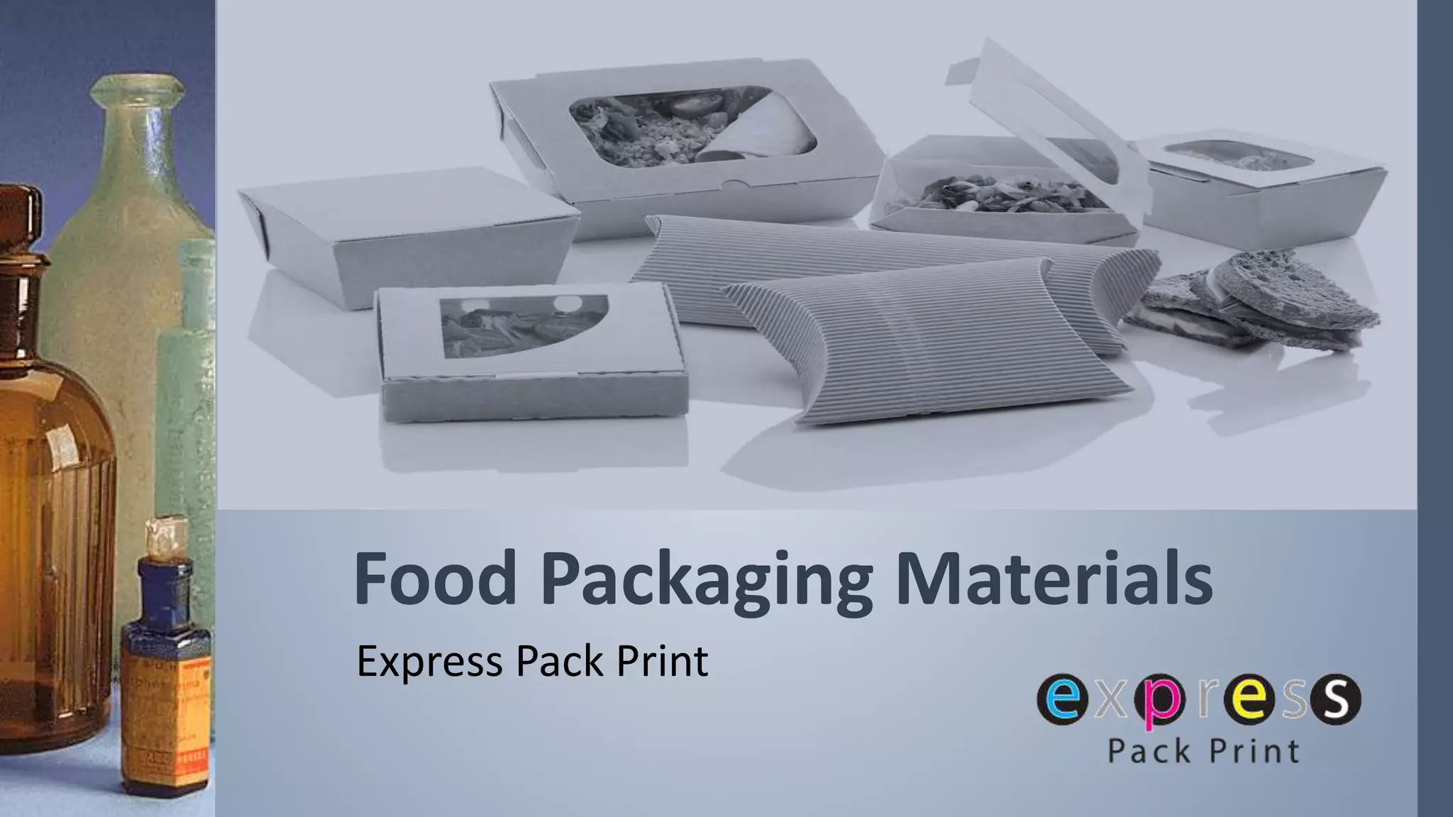 Food packaging materials PPT