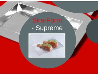 Sirane's food packaging division