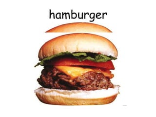 hamburger
 