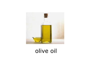 olive oil 