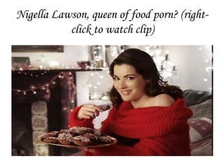 Food porn: the food that turns you on | PPT