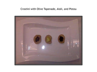 Crostini with Olive Tapenade, Aioli, and Pistou