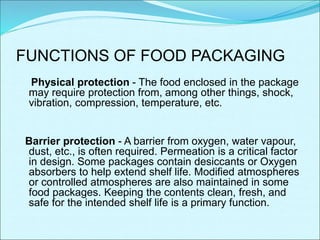 Packaging Function Protection food_ppt.ppttttfcccvvvvvhjjiiijjjjnbbbbbb | PPT