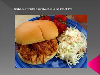 Barbecue Chicken Sandwiches in the Crock Pot
 
