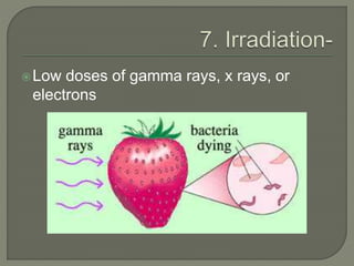 Low doses of gamma rays, x rays, or
electrons
 