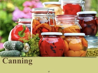 Canning
57
 