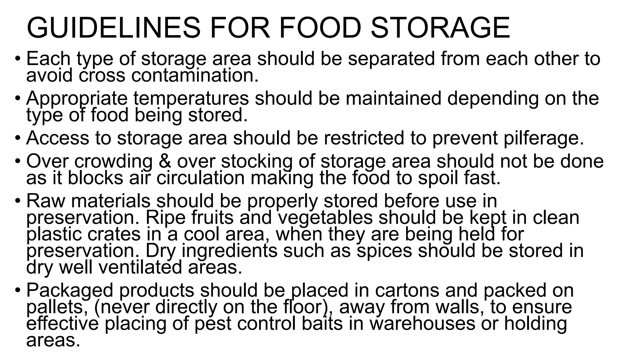 Ingredients Storage Types Food preservation and storage | PPTX