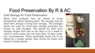 Cold Conservation Food preservation by refrigeration and air conditioning | PPTX