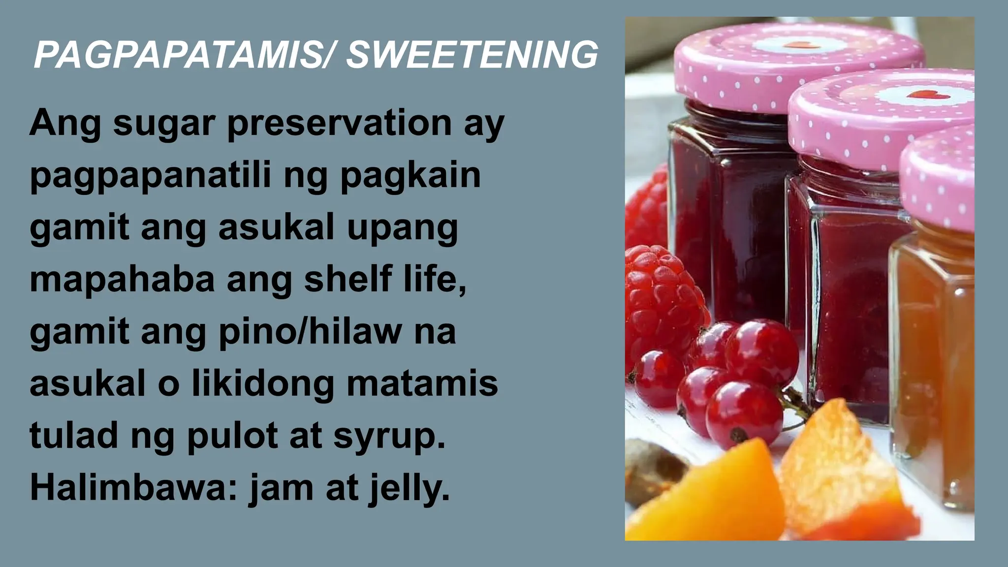 Epp Grade 6 Quarter 1 Week 8 Food Preservation Ppt Pptx
