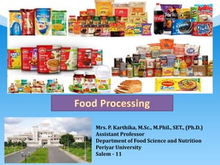 Mrs. P. Karthika, M.Sc., M.Phil., SET., (Ph.D.)
Assistant Professor
Department of Food Science and Nutrition
Periyar University
Salem - 11
 