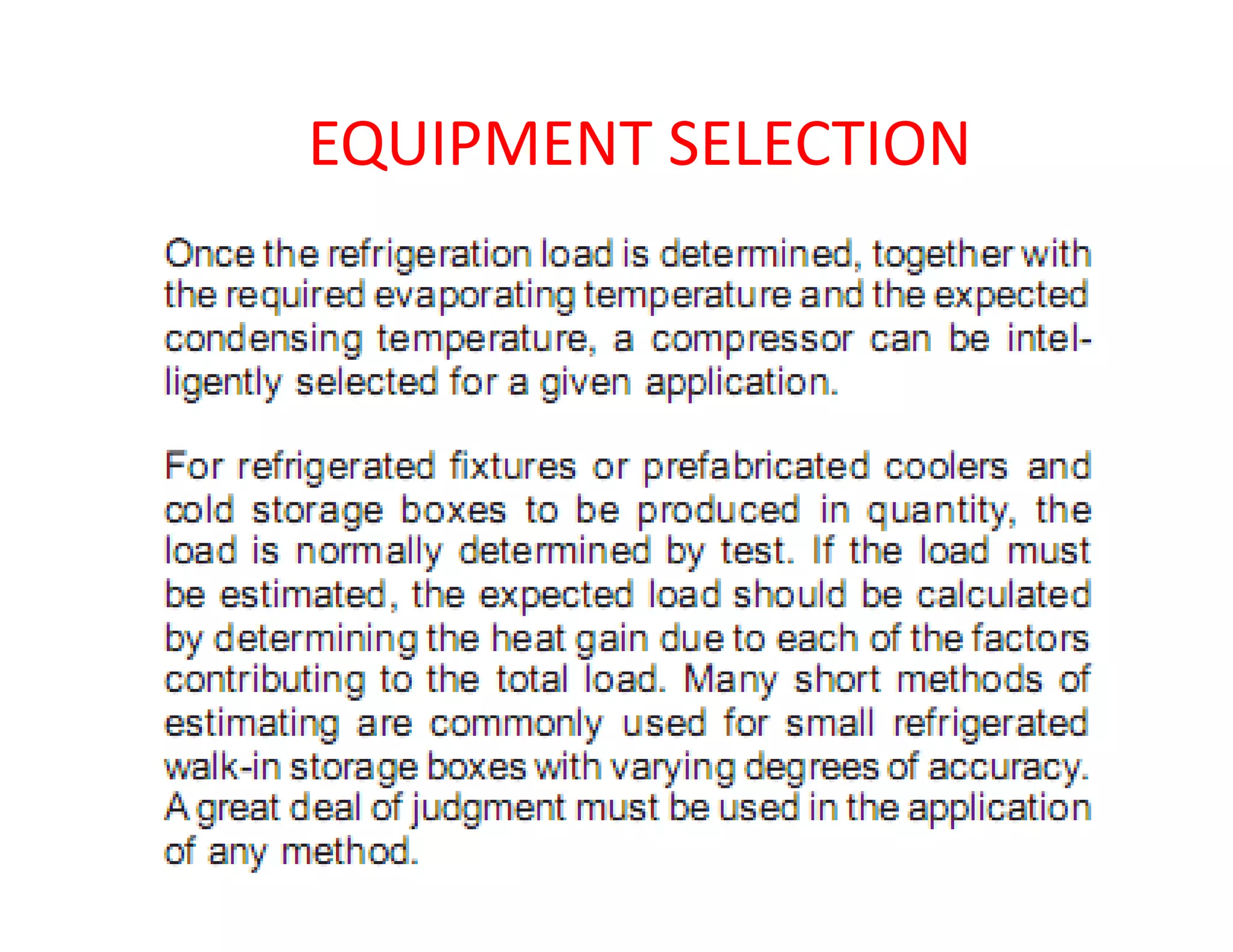 EQUIPMENT SELECTION
 