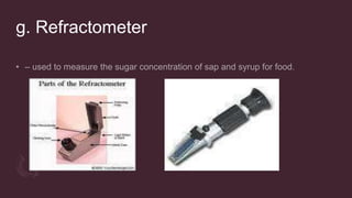 g. Refractometer
 