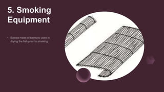 5. Smoking
Equipment
 