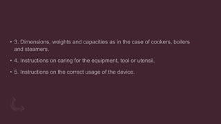 Parts and
Functions of
Equipment, Tools
and Utensils
 