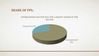 Food processing industries in inida | PPTX