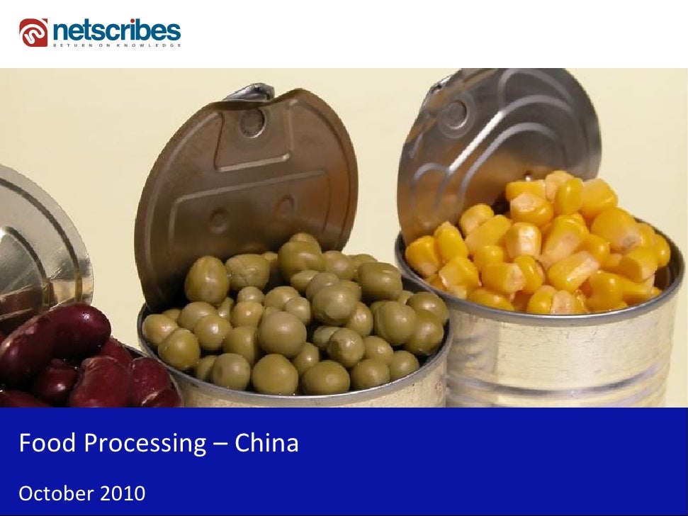 Market Research Report Food Processing Industry in China 2010