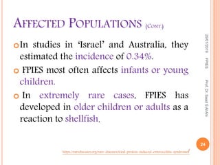 High Risk Fpies Food protein induced enterocolitis syndrome (FPIES) | PPTX