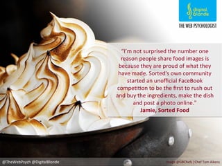 Why do people share food photographs via social media channels?