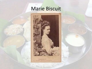 Marie Biscuit
 