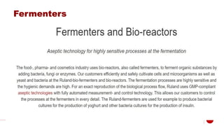 Fermenters
 