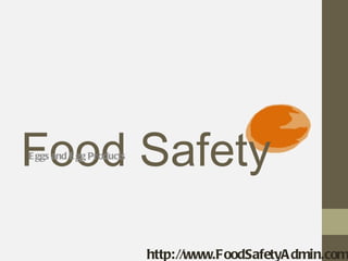 Food Safety
E ggs and E gg Products




                          http://www.FoodSafetyA dmin.com
                          C urso de Manipulador de A limentos
 