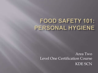 Personal Hygiene-Food Safety | PPTX