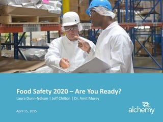 Food safety 2020 - Are you ready? | PPT
