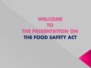 Food safety act, 2013 | PPT