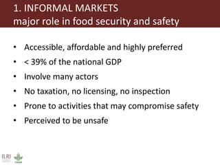 Food safety and informal markets: Animal products in sub-Saharan Africa