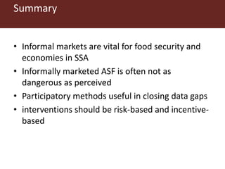 Food safety and informal markets: Animal products in sub-Saharan Africa