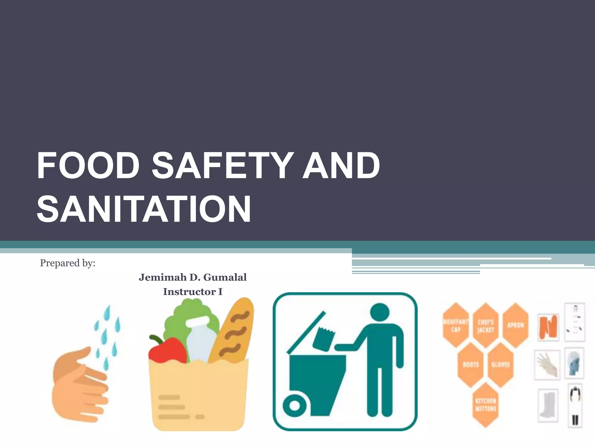 Food Safety and Sanitation PPT